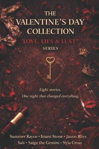 The Valentine's Day Collection: Love, Lies & Lust