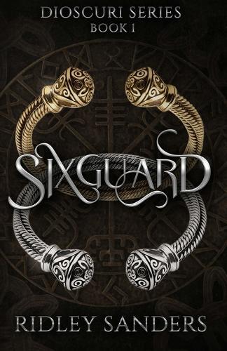Sixguard: Dioscuri Series Book 1: An MM Fantasy