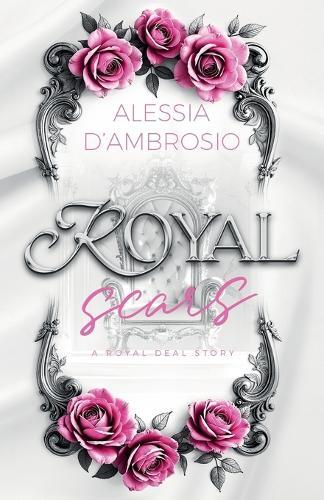 Royal Scars: Royal Stories #1
