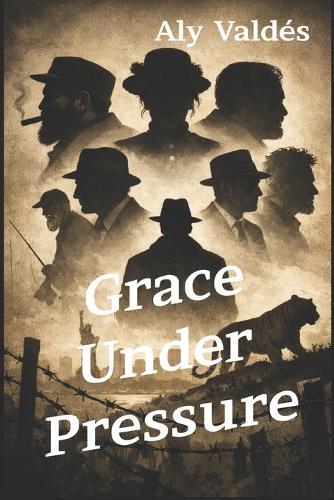 Grace Under Pressure