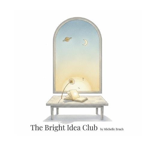 The Bright Idea Club