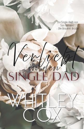 Verliebt in den Single Dad