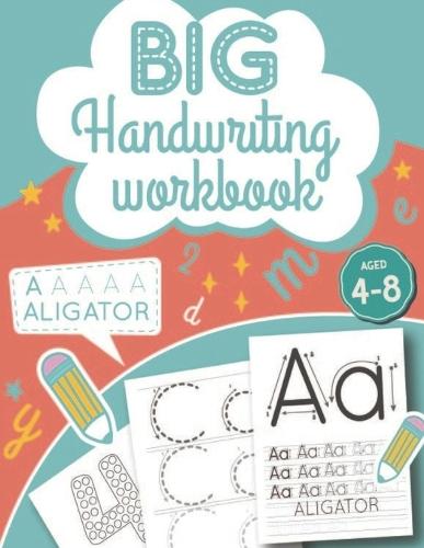BIG Letter Tracing Book for Kids Ages 3-6: Alphabet A-Z with Animals, Number Dot Markers & 100+ Fun Tracing Games (Large Print 8.5×11)