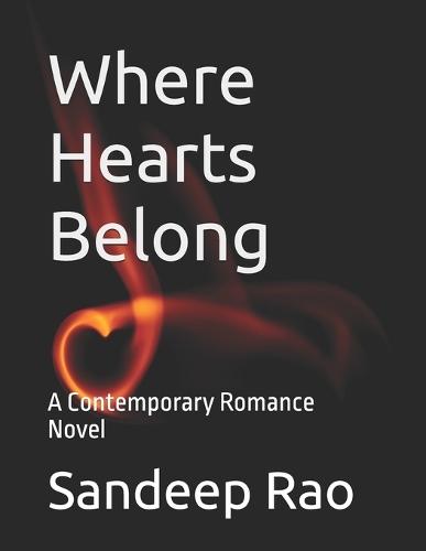 Where Hearts Belong: A Contemporary Romance Novel