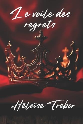 Le voile des regrets