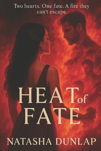 Heat of Fate