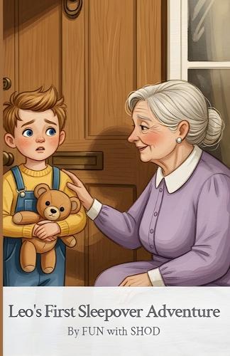 Leo's First Sleepover Adventure Shod's World