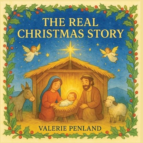 The Real Christmas Story