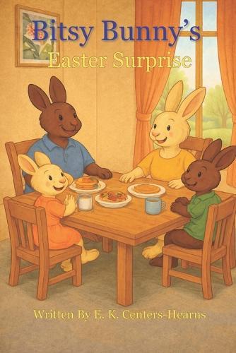 Bitsy Bunny's Easter Surprise
