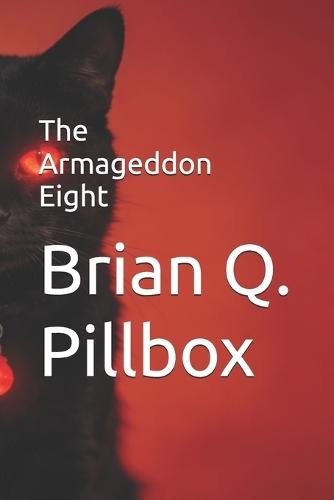 The Armageddon Eight