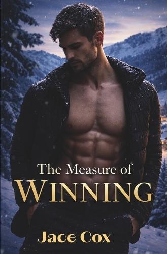 The Measure of Winning: Ice Capades Book 2