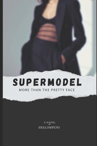 Supermodel: More than the pretty face