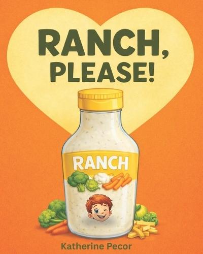 Ranch, Please!