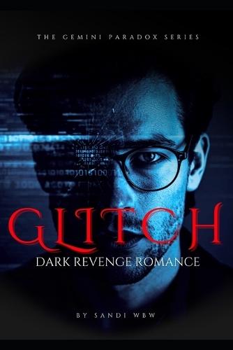 Glitch: Love Is System Error