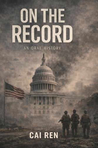 On the Record: An Oral History