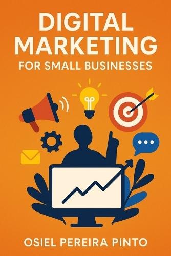 Digital Marketing for Small Businesses