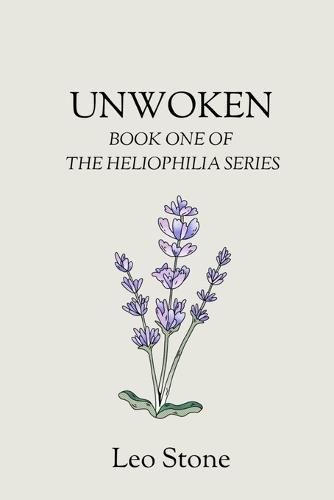 Unwoken: Book One of the Heliophilia Series