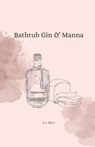Bathtub Gin & Manna