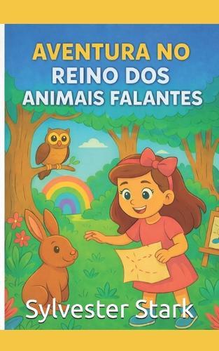 Aventura no reino dos animais falantes