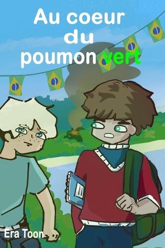 Au coeur du poumon vert