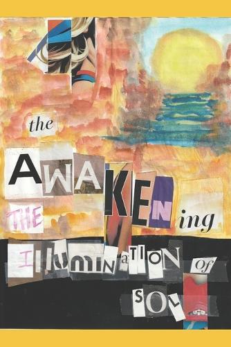 The Awakening: The Illumination Of Sol