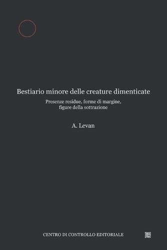 Bestiario minore delle creature dimenticate