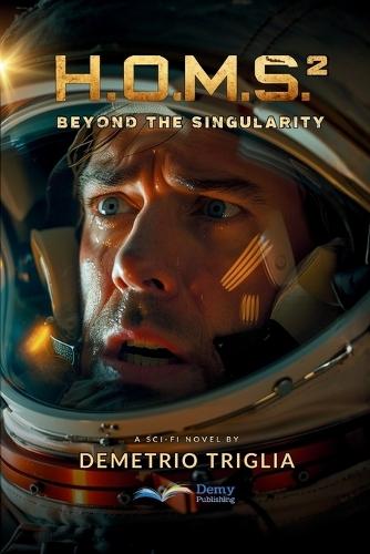 H.O.M.S. - Phase Two: Beyond the Singularity