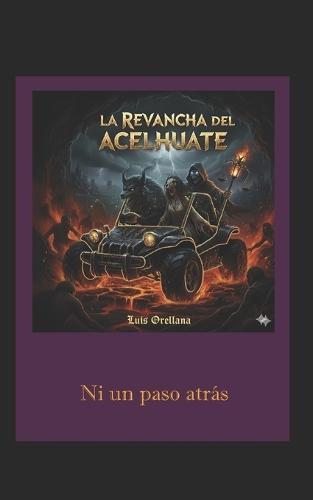 La Revancha del Acelhuate: El Río acepta el reto