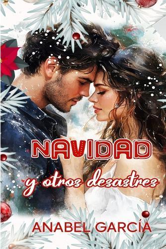 Navidad y otros desastres