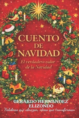 Cuento de Navidad: El Verdadero Valor de la Navidad