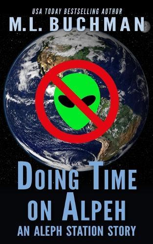 Doing Time on Aleph: a Science Fiction Romance