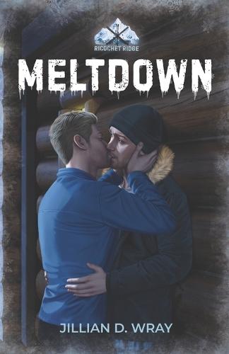 Meltdown: A Best Friends to Lovers MM Romance