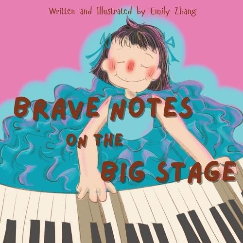 Brave Notes on the Big Stage