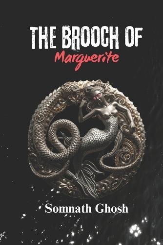 The Brooch of Marguerite