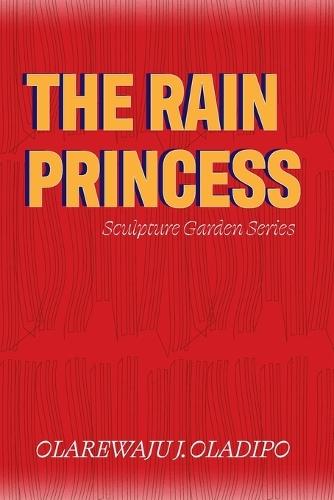 The Rain Princess