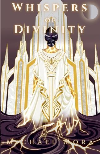 Whispers of Divinity