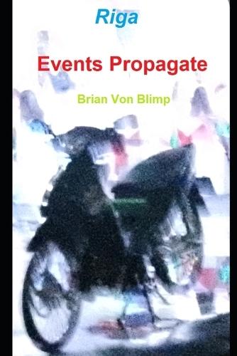 Riga Events Propagate