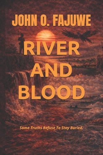 River and Blood