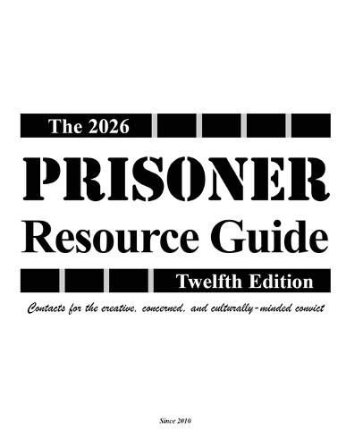 The Prisoner Resource Guide: Twelfth Edition