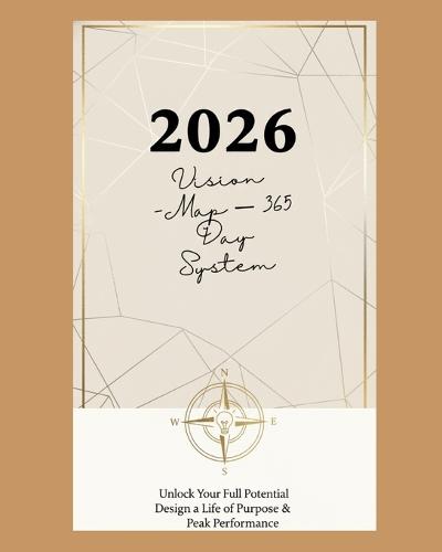 2026 Vision Map - 365-Day System
