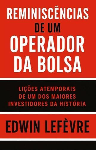 Reminiscências de um Operador da Bolsa