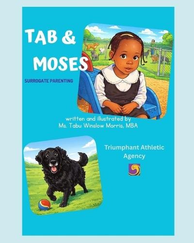 Tab & Moses: Surrogate Parenting