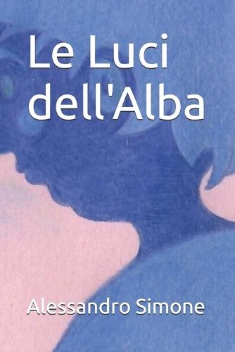 Le Luci dell'Alba