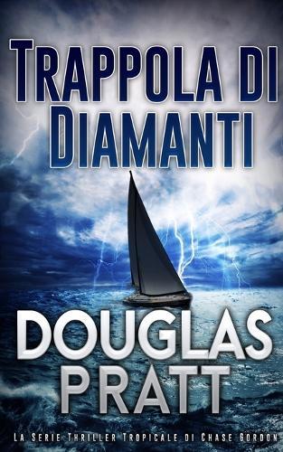 Trappola di Diamanti: La Serie Thriller Tropicale di Chase Gordon