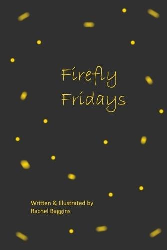 Firefly Fridays