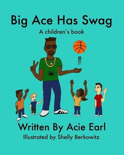 Big Ace has swag
