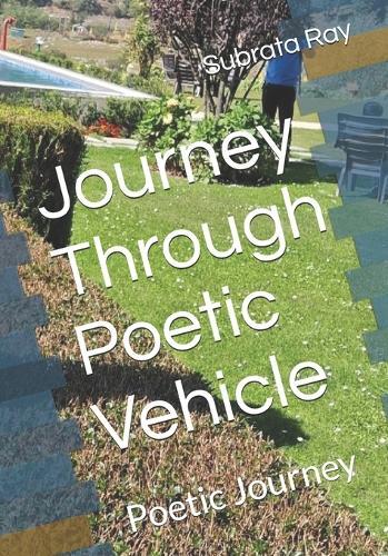 Journey Through Poetic Vehicle: Poetic Journey
