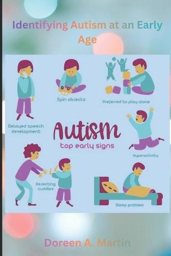 Identifying Autism at an Early Age