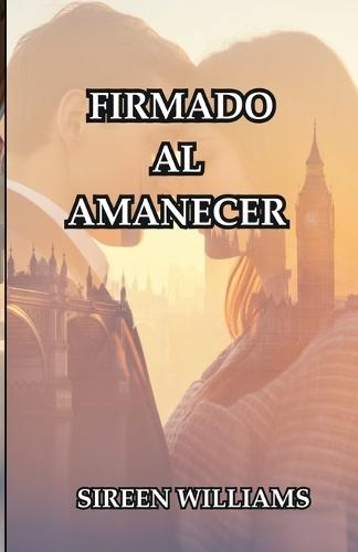 Firmado Al Amanecer