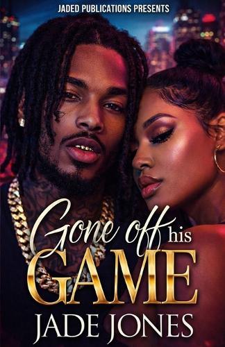 Gone off his Game: A Standalone Novel